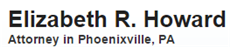 Elizabeth R. Howard (Phoenixville, Pennsylvania)