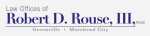 Mr. Robert D. Rouse III (Greenville, North Carolina)