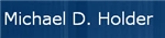 Michael D. Holder (Colorado Springs, Colorado)