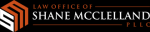 The Law Offices of Shane McClelland PLLC (Sugar Land, Texas)